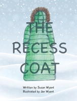 The Recess Coat 1662951639 Book Cover