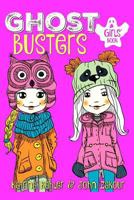 Ghost Busters, Book 1 1544616740 Book Cover