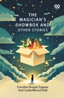 The Magician's Show Box And Other Stories 9376803981 Book Cover