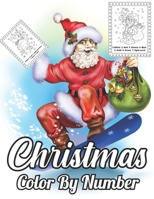 Christmas Color by Number: A Easy and Fun Way to Learn Color and Number B09CTKQBZX Book Cover