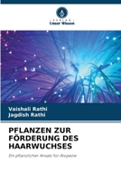 PFLANZEN ZUR FÖRDERUNG DES HAARWUCHSES: Ein pflanzlicher Ansatz für Alopezie 6203222291 Book Cover