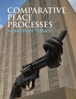 Comparative Peace Processes 074564290X Book Cover