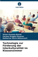 Technologie zur Förderung der Interkulturalität im Klassenzimmer 6205788578 Book Cover