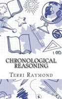 Chronological Reasoning: Seventh Grade Social Science Lesson, Activities, Discussion Questions and Quizzes 1500428787 Book Cover