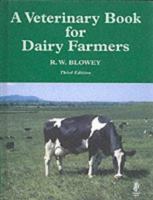 A Veterinary Book for Dairy Farmers 0852361793 Book Cover