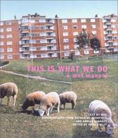 This Is What We Do: A Muf Manual (Batsford Architecture) 1841660582 Book Cover