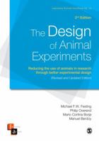 The Design of Animal Experiments: Reducing the Use of Animals in Research Through Better Experimental Design (Laboratory Animal Handbooks) 1473974631 Book Cover