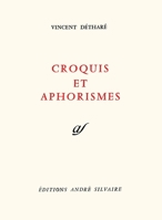 Croquis et Aphorismes (French Edition) 2268048071 Book Cover