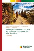Valoração Econômica do Uso Recreacional do Parque Est. Mãe Bonifácia 6139633036 Book Cover