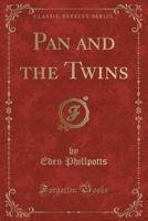Pan and the Twins 101826129X Book Cover