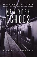 New York Echoes 153298247X Book Cover