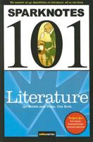 SparkNotes 101: Literature 1411400267 Book Cover