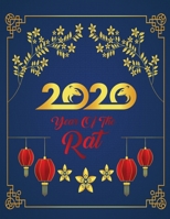 Happy Chinese New Year 2020 Year Of The Rat: Weekly Planner 52 Week and Monthly From January 2020 To December 2020 1654546437 Book Cover