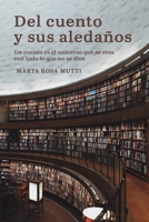 Del cuento y sus aledaños B099THPDZ7 Book Cover