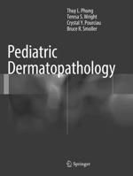 Pediatric Dermatopathology 3319448226 Book Cover