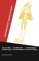 Contemporary Theatre in Egypt 0990684784 Book Cover