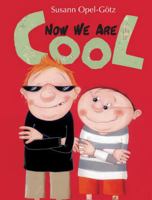 Now We Are Cool 1554552354 Book Cover