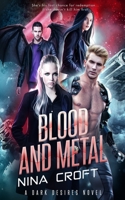 Blood and Metal 1943892504 Book Cover