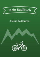 Mein Radlbuch 3756230767 Book Cover