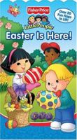 Fisher Price Easter is Here! Lift the Flap (Fisher Price Little People) 0794405487 Book Cover