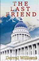 The Last Friend 1947072064 Book Cover