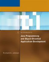 An Introduction to Java Programming and Object-Oriented Application Development 0619217464 Book Cover