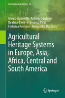 Agricultural Heritage Systems in Europe, Asia, Africa, Central and South America 3031448804 Book Cover