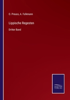Lippische Regesten: Dritter Band 3752550244 Book Cover