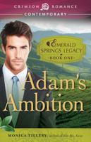 Adam's Ambition 1440570973 Book Cover