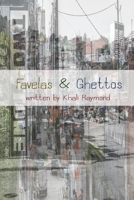 Favelas & Ghettos B0BF6SLKZG Book Cover