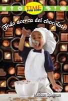 Todo Acerca del Chocolate = All about Chocolate 074399244X Book Cover