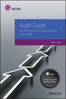 Audit Guide: Government Auditing Standards and Single Audits 2018 1948306115 Book Cover