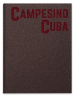 Campesino Cuba 1910401625 Book Cover