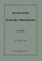 Ueber Formen Und Abarten Heimischer Waldbaume 1278550992 Book Cover