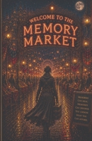 The Memory Market B0HHQ4B27R Book Cover