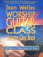 Jean Welles Worship Guitar Class 0970836295 Book Cover