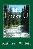 The Lucky U 0615914322 Book Cover