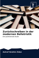 Zurückschreiben in der modernen Belletristik 6200859752 Book Cover