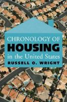 Chronology of Housing in the United States 0786430338 Book Cover