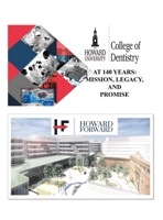 Howard University College of Dentistry at 140 Years: Mission, Legacy, and Promise B0CTZTC617 Book Cover