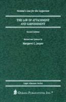 The Law of Attachment and Garnishment (Oceana's Legal Almanac Series Law for the Layperson) 0379113465 Book Cover
