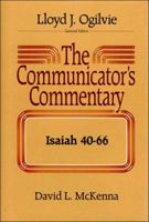 Isaiah 40-66 (Mastering the Old Testament, Vol 16b) 0849935636 Book Cover