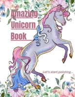 Amazing Unicorn Book B0CFZBYFCW Book Cover