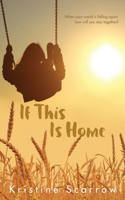 If This Is Home 1459736508 Book Cover