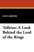 Tolkien: A Look Behind The Lord of the Rings 0345215508 Book Cover