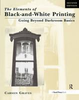 The Elements of Black and White Printing 0240803124 Book Cover