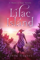 Lilac Island 0578970260 Book Cover