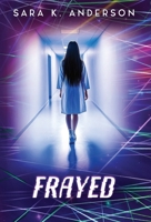Frayed 196472693X Book Cover