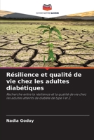 R�silience et qualit� de vie chez les adultes diab�tiques 6204089382 Book Cover