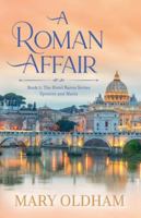 A Roman Affair B0G3TBPFNK Book Cover